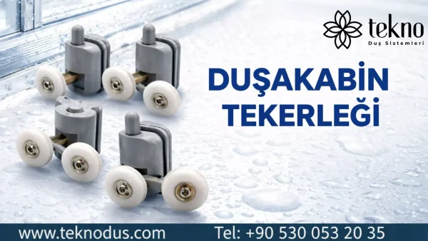izmir duşakabin tekerleği
